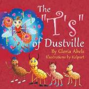 The T's of Dustville