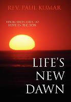 Life's New Dawn