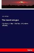 The sword and gun