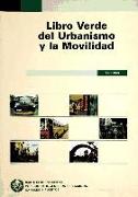 Libro verde del urbanismo y la movilidad