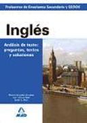 Cuerpo de profesores de Enseñanza Secundaria, Inglés. Análisis de textos, preguntas, textos y soluciones