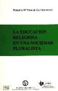 La educación religiosa en una sociedad pluralista