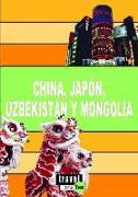 Guía de China, Japón, Uzbequistán y Mongolia