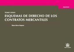 Tomo XXXIII, esquemas de derecho de los contratos mercantiles