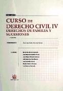 Curso de derecho civil IV : derechos de familia y sucesiones