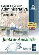 Cuerpo de Gestión Administrativa [Especialidad Administración General (A2 1100)] de la Junta de Andalucía-turno libre. Temario. Volumen IV