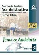 Cuerpo de Gestión Administrativa [Especialidad Administración General (A2 1100)] de la Junta de Andalucía-turno libre. Temario. Volumen III