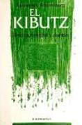 Kibutz, el : historia, realidad y cambio