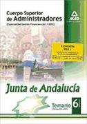 Cuerpo Superior de Administradores [Especialidad Gestión Financiera (A1 1200)] de la Junta de Andalucía. Temario. Volumen VI