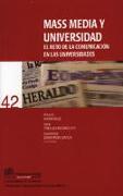 Mass media y universidad : el reto de la comunicación en las universidades