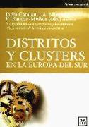 Distritos y clusters en la Europa del Sur