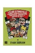 ¡El club Eltingville de cómic, ciencia ficción, fantasía, terror y juegos de rol!