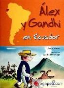 Álex y Gandhi en Ecuador