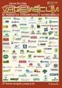 Vademécum 2011, de productos fitosanitarios y nutricionales