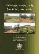 Valoración económica de fincas de olivar en Jaén