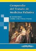 Compendio del tratado de medicina paliativa