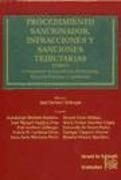 Procedimiento sancionador, infracciones y sanciones tributarias : (comentarios, jurisprudencia, formularios, ejemplos prácticos y legislación)