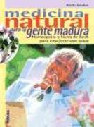 Medicina natural para la gente madura