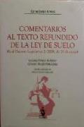 Comentarios al texto refundido de la ley del suelo : (Real Decreto legislativo 2/2008, de 20 de junio)