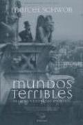 Mundos terribles : relatos y crónicas inéditos