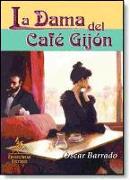 La dama del Café Gijón