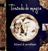 Tratado de magia : manual de aprendizaje