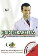 Oposiciones Fisioterapeutas, Agencia Valenciana de Salud. Test parte específica