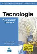 Cuerpo de Profesores de Enseñanza Secundaria, tecnología. Programación didáctica