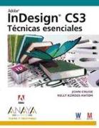 InDesign CS3 : técnicas esenciales