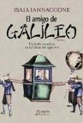 El amigo de Galileo