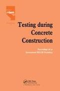 Testing During Concrete Construction