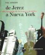 De Jerez a Nueva York : una historia de la música popular