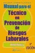 Manual para el técnico en prevención de riesgos laborales : nivel básico