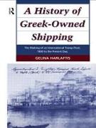 A History of Greek-Owned Shipping