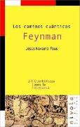 Feynman, los caminos cuánticos