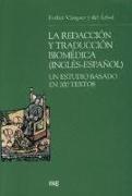 La redacción y traducción biomédica (inglés-español) : un estudio basado en 200 textos