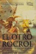 El otro Rocroi : la guerra naval contra Felipe IV en el Mediterráneo suroccidental (o Mancha Mediterránea)