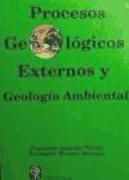 Procesos geológicos externos y geología ambiental