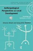 Anthropological Perspectives on Local Development