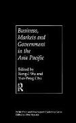 Business, Markets and Government in the Asia-Pacific