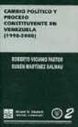 Cambio político y proceso constituyente en Venezuela (1998-2000)