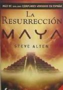 La resurrección maya