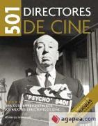 501 directores de cine : una guía imprescindible de los mejores directores de cine