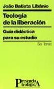 Teología de la liberación : guía didáctica