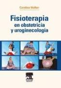 Fisioterapia en obstetricia y uroginecología