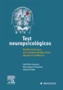 Test neuropsicológicos : fundamentos para una neuropsicología clínica basada en evidencias