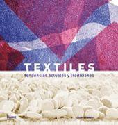 Textiles : tendencias actuales y tradiciones
