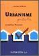 Urbanisme pràctic : comentaris i formularis