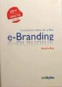 E-branding : posiciona tu marca en la red