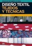 Diseño textil : tejidos y técnicas